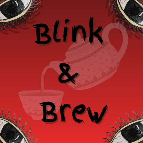 Blink & Brew